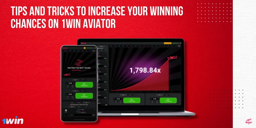 Tips and Tricks to Increase Your Winning Chances on 1Win Aviator